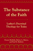 The Substance of the Faith
