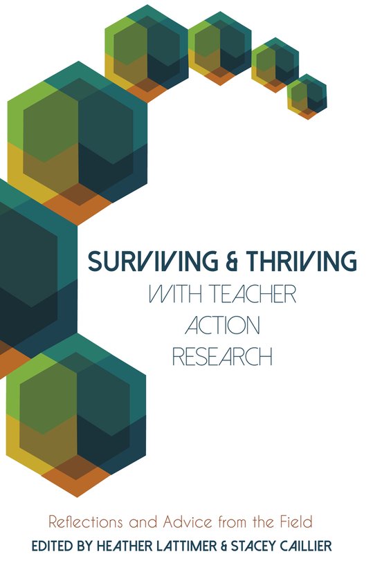 Surviving and Thriving with Teacher Action Research - cover