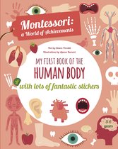 My First Book of the Human Body with Lots of Fantastic Stickers (Montessori Activity)