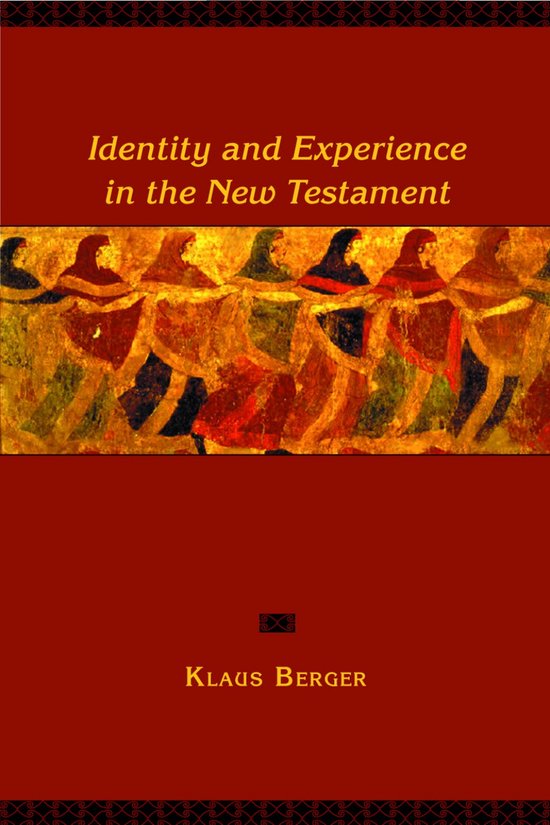 Boekhoes met de titel "Identity and Experience in the New Testament" en een schildering van lopende figuren in rode en oranje gewaden.