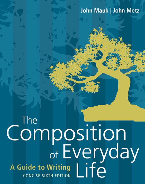 The Composition of Everyday Life, Concise with APA 7e Update ... - cover