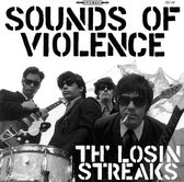 Th' Losin Streaks - Sounds Of Violence (LP)