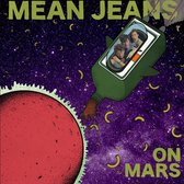 The Mean Jeans - On Mars (CD)