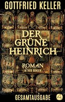ApeBook Classics 117 - Der grüne Heinrich. Gesamtausgabe
