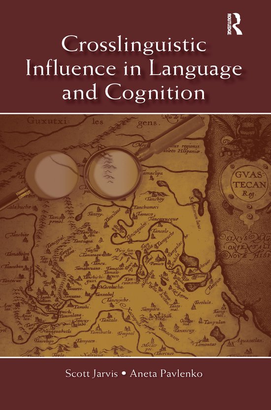 Crosslinguistic Influence in Language and Cognition - cover
