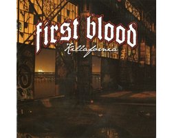 First Blood - Killafornia (CD)