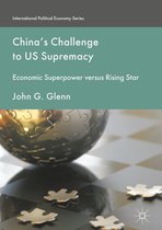 China s Challenge to US Supremacy