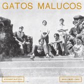 Gatos Malucos - Sem Ver O Luar (7" Vinyl Single)