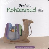 Mijn eerste profeetverhalen - Profeet Mohammed