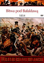 Wielkie Bitwy Historii 48: Bitwa pod Bałakławą 1854 r. [książka]+[DVD]