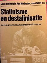 Stalinisme en destalinisatie
