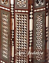 Ars Judaica: The Bar-Ilan Journal of Jewish Art- Ars Judaica: The Bar-Ilan Journal of Jewish Art, Volume 18