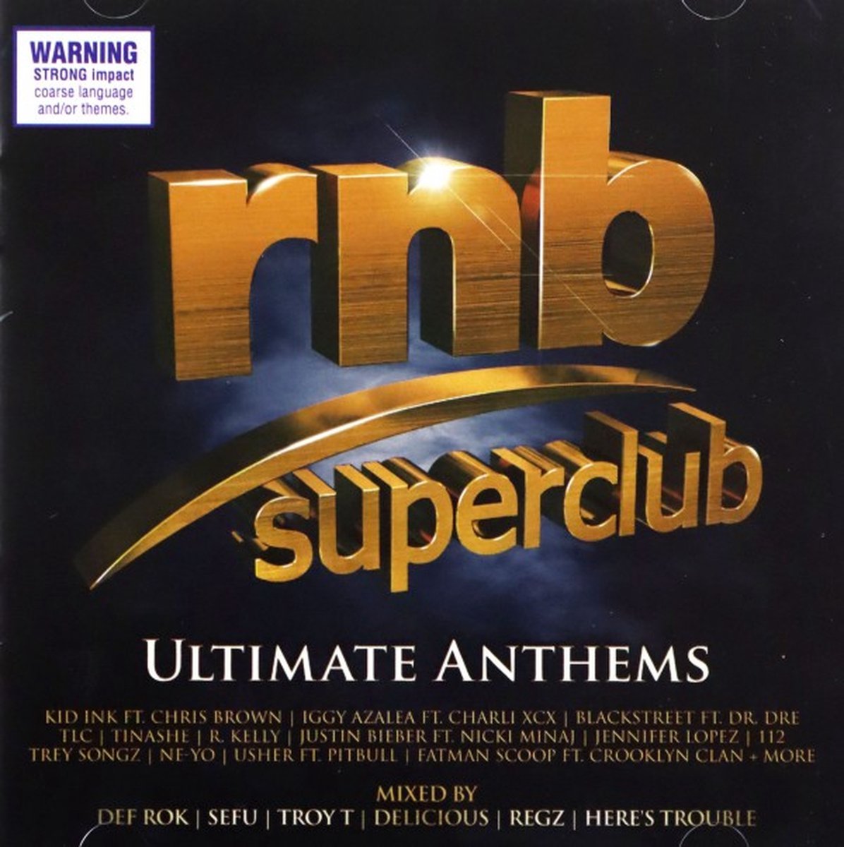 Rnb Superclub Ultimate Anthems / Various - various artists