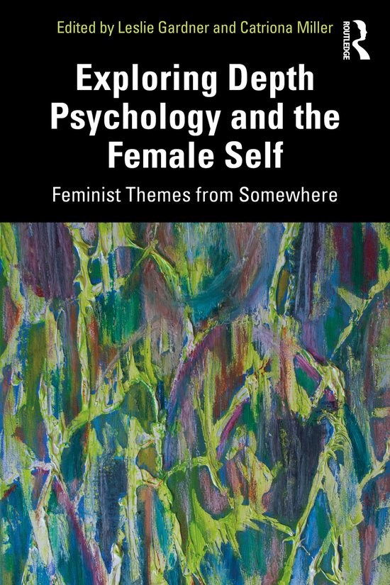 Exploring Depth Psychology and the Female Self - cover