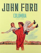 John Ford At Columbia 1935-1958