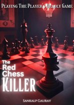 The Red Chess Killer