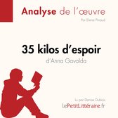 35 kilos d'espoir d'Anna Gavalda (Fiche de lecture)