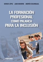 Educación Hoy Estudios 182 - La Formación Profesional como palanca para la inclusión