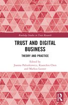 Routledge Studies in Trust Research- Trust and Digital Business