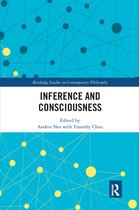 Routledge Studies in Contemporary Philosophy- Inference and Consciousness