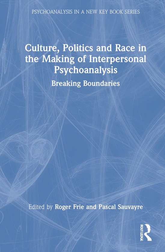 Psychoanalysis in a New Key Book Series- Culture, Politics a ... - cover