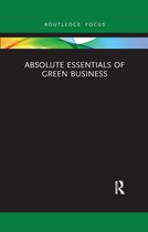 Absolute Essentials of Business and Economics- Absolute Essentials of Green Business