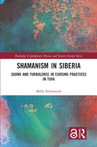 Routledge Contemporary Russia and Eastern Europe Series- Shamanism in Siberia