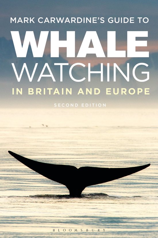 Mark Carwardine's Guide To Whale Watching In Britain And Eur ... - cover