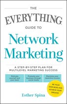 Everything® - The Everything Guide To Network Marketing