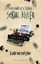 Confessions of a teenage serial killer - Fanfiction