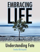 Embracing Life