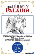 The Unholy Paladin CHAPTER SERIALS 25 - The Unholy Paladin #025