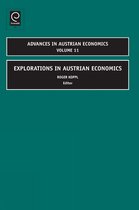 Advances in Austrian Economics- Explorations in Austrian Economics