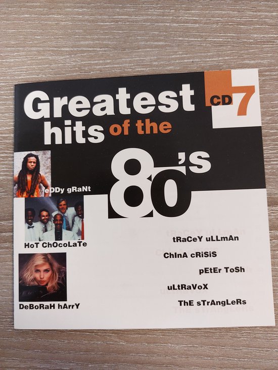 CD hoes met 'Greatest hits of the 80's - CD7'. Afbeeldingen van artiesten zoals Eddy Grant, Hot Chocolate, Deborah Harry.
