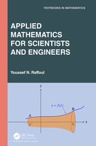 Textbooks in Mathematics- Applied Mathematics for Scientists and Engineers