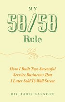 My 50/50 Rule