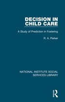 National Institute Social Services Library- Decision in Child Care