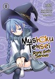 Mushoku Tensei: Roxy Gets Serious- Mushoku Tensei: Roxy Gets Serious Vol. 8