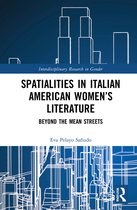 Interdisciplinary Research in Gender- Spatialities in Italian American Women’s Literature