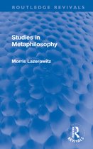 Routledge Revivals- Studies in Metaphilosophy