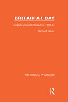 Historical Problems- Britain at Bay