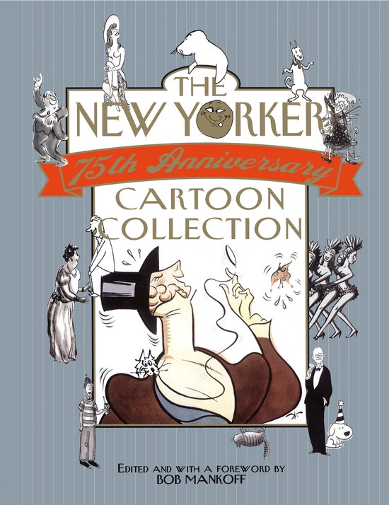 The New Yorker 75th Anniversary Cartoon Collection - cover