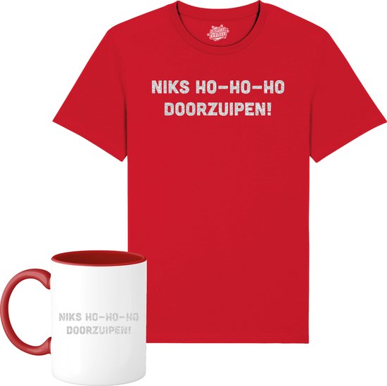 Niks ho ho ho, doorzuipen! - Foute Kersttrui Kerstcadeau - Dames / Heren / Unisex Kleding - Grappige Kerst Outfit - Glitter Look - T-Shirt met mok - Unisex - Rood - Maat M