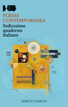 I testi di testo a fronte - Sedicesimo quaderno di poesia italiana contemporanea