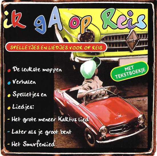 CD-hoes met de titel "ik ga op Reis" en afbeeldingen van klassieke auto's en poppen.