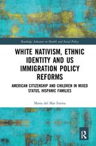 Ethnic Identity and Us Immigration Policy Reform