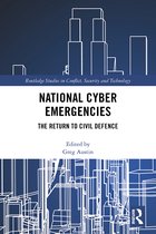 Routledge Studies in Conflict, Security and Technology- National Cyber Emergencies