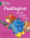 Paddington and the Grand Tour Band 15Emerald Collins Big Cat
