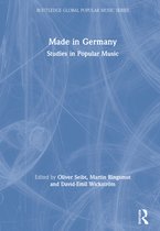 Routledge Global Popular Music Series- Made in Germany