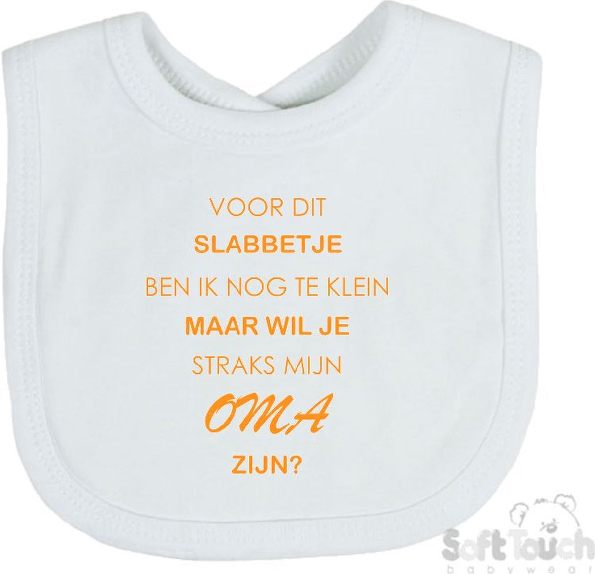 Goedkoopste Soft Touch Slabber Voor dit slabbetje ben ik nog te klein maar wil je straks mijn Oma zijn Unisex Katoen Wit/mosterd Maat 33x22 Cm